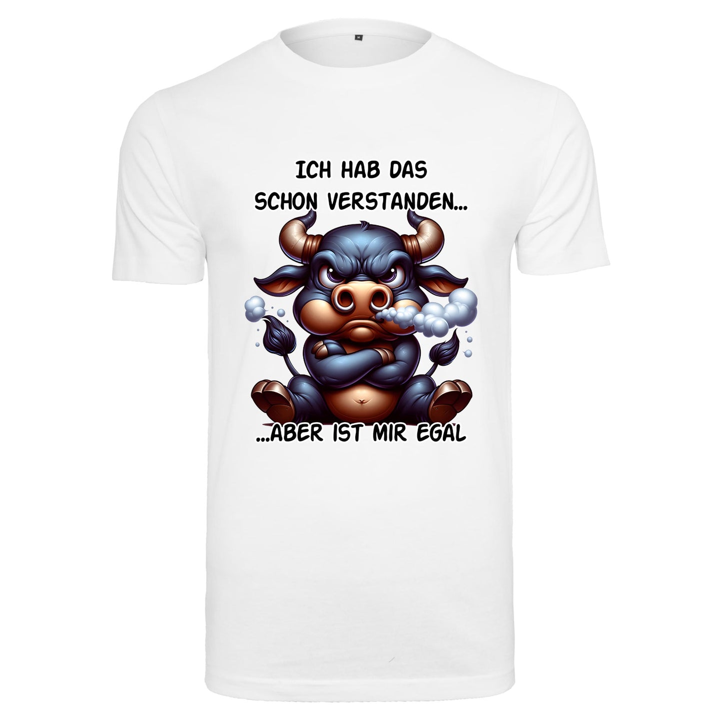T-Shirt Shirt - Ich hab das schon verstanden... Stier