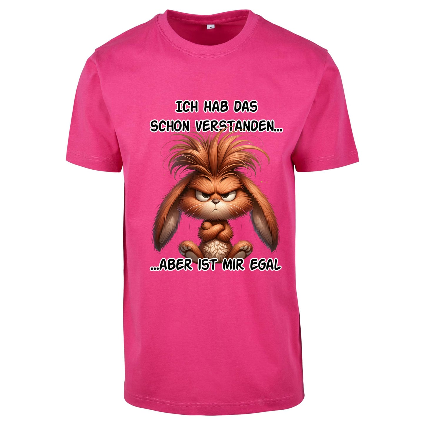 T-Shirt Shirt - Ich hab das schon verstanden... Hase