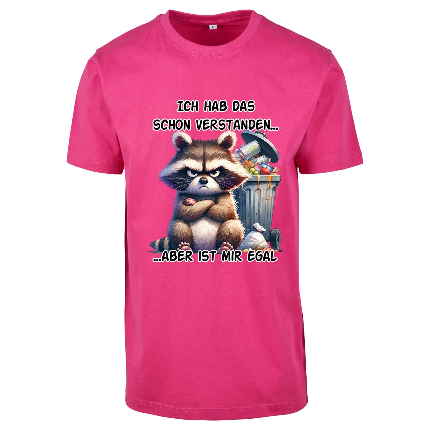 T-Shirt Shirt - Ich hab das schon verstanden... Waschbär