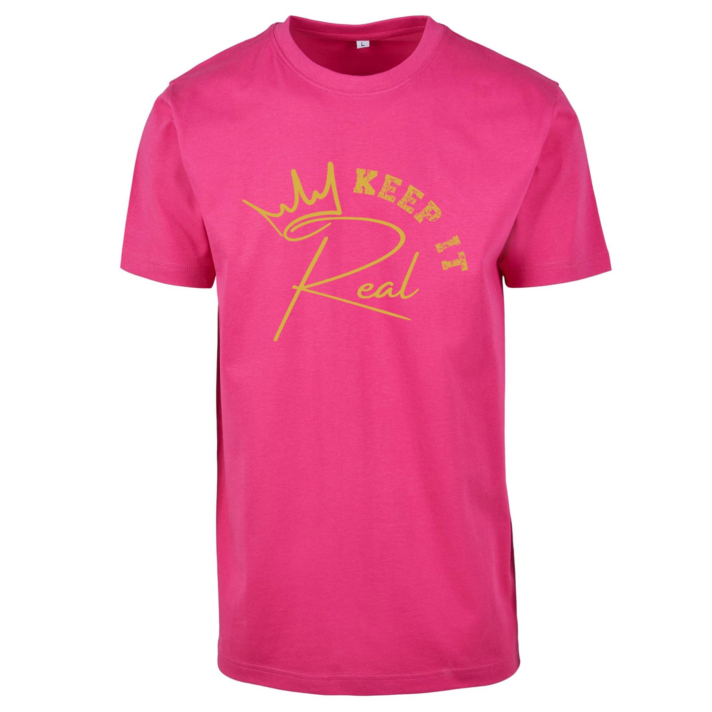 T-Shirt Shirt - Keep It Real