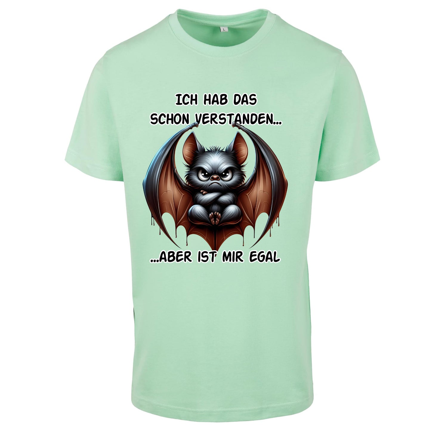 T-Shirt Shirt - Ich hab das schon verstanden... Fledermaus