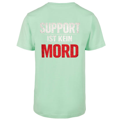 T-Shirt - Support ist kein Mord - Uni