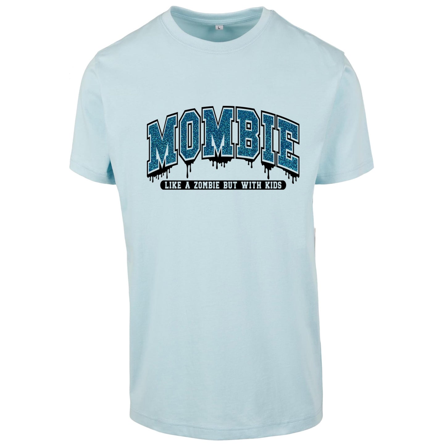 T-Shirt Shirt - Mombie - Druck Glitter Blau
