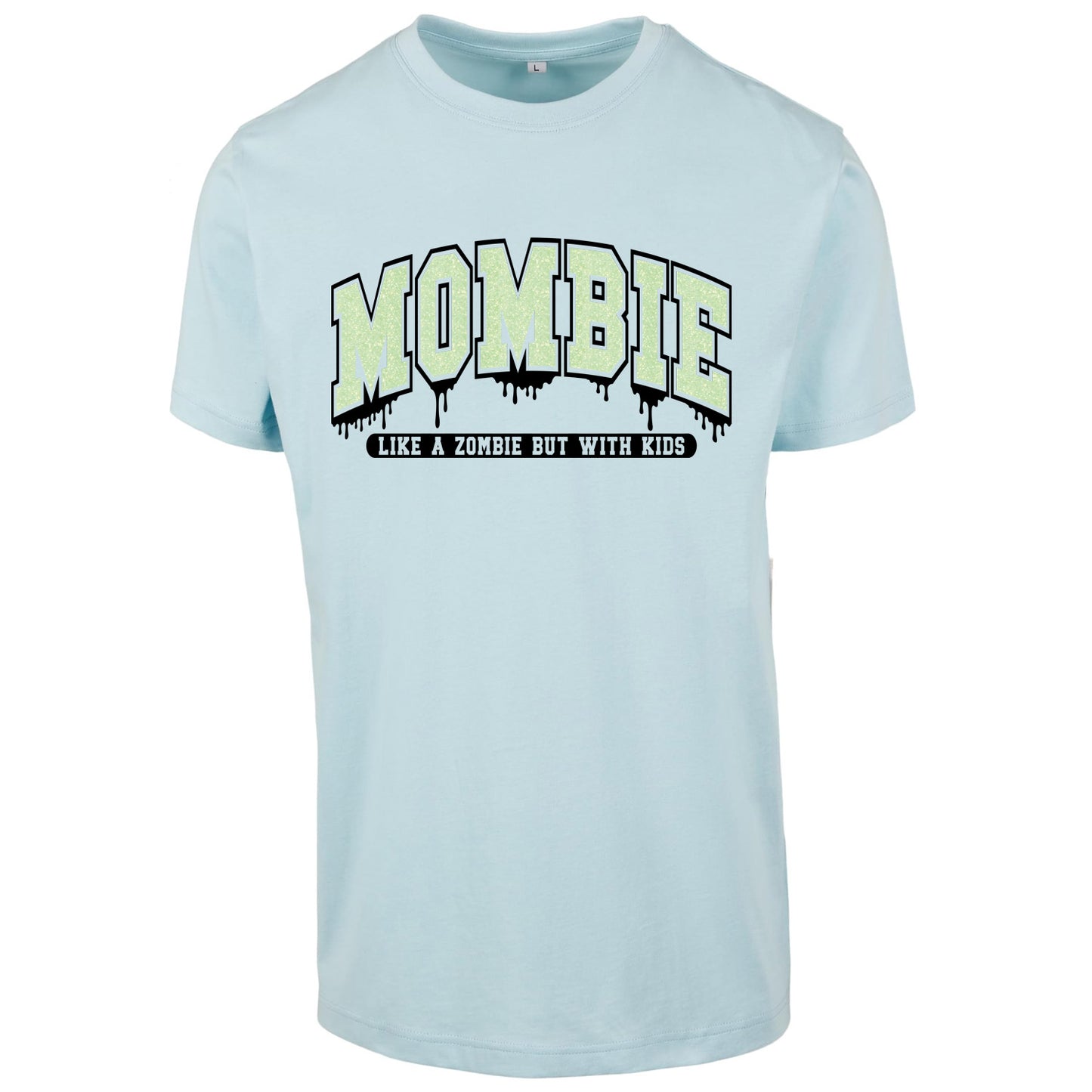 T-Shirt Shirt - Mombie - Druck Glitter Grün