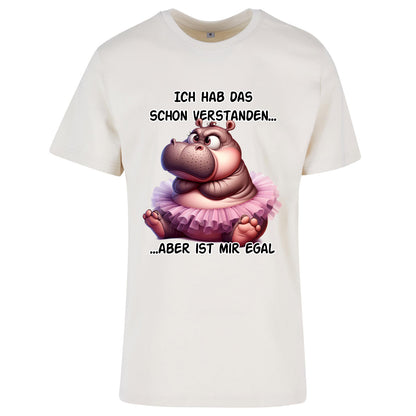 T-Shirt Shirt - Ich hab das schon verstanden... Nilpferd