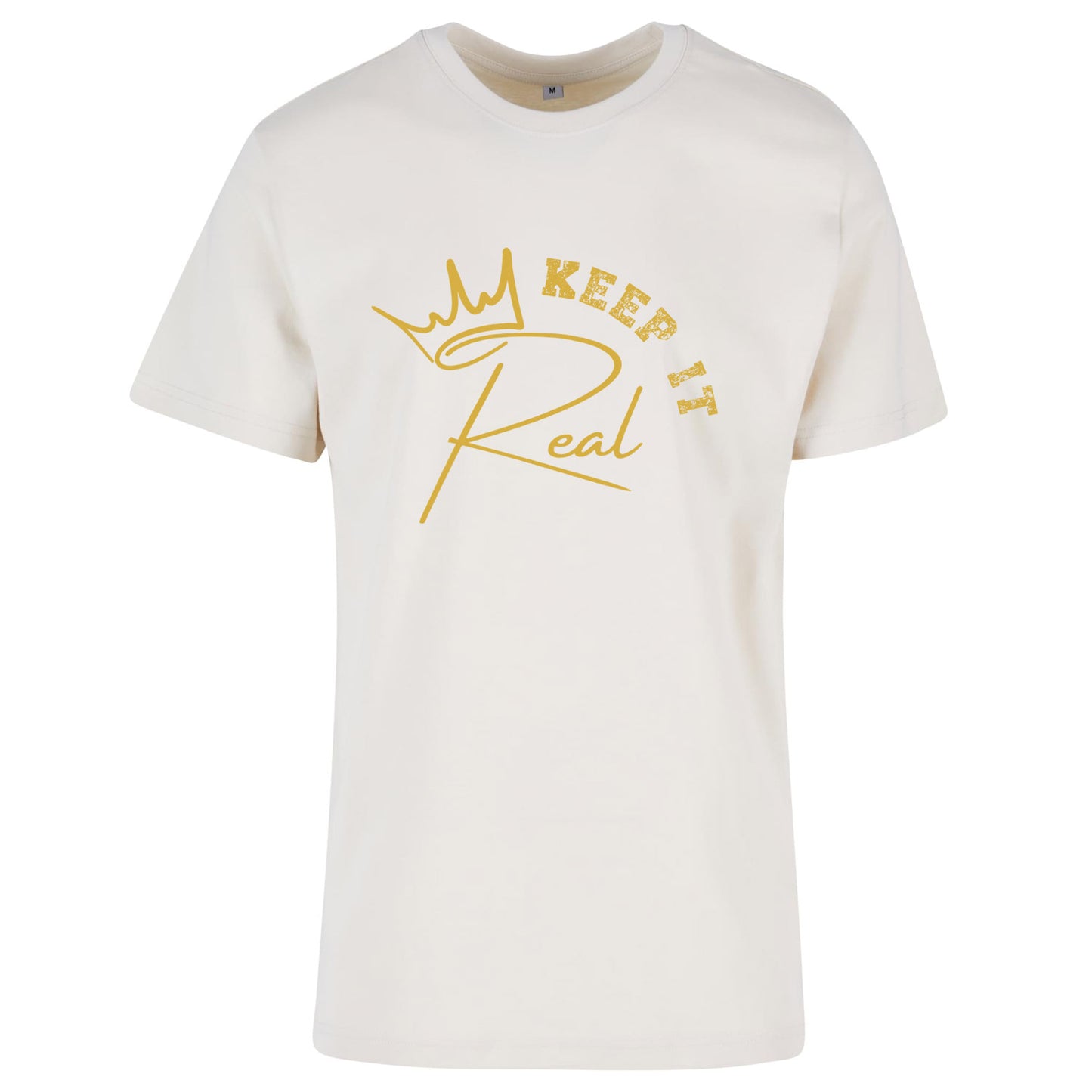 T-Shirt Shirt - Keep It Real
