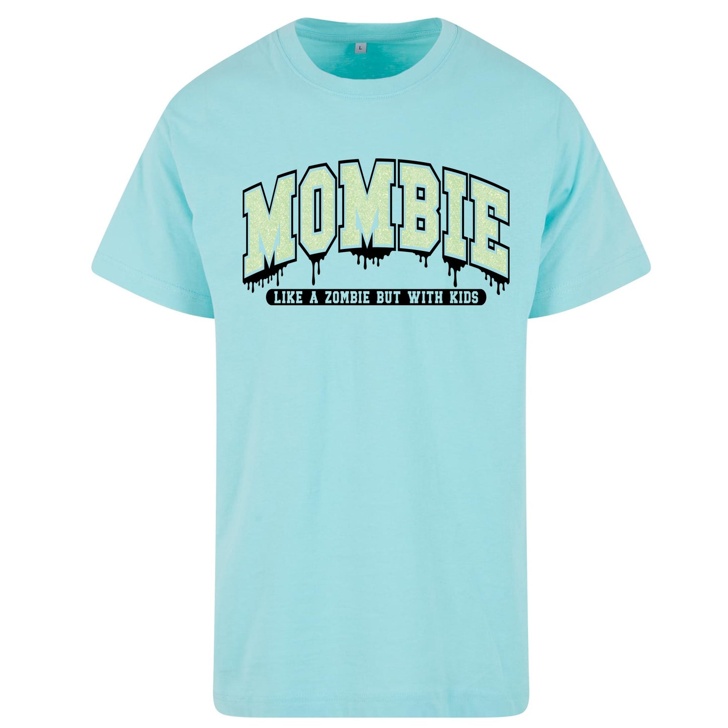 T-Shirt Shirt - Mombie - Druck Glitter Grün