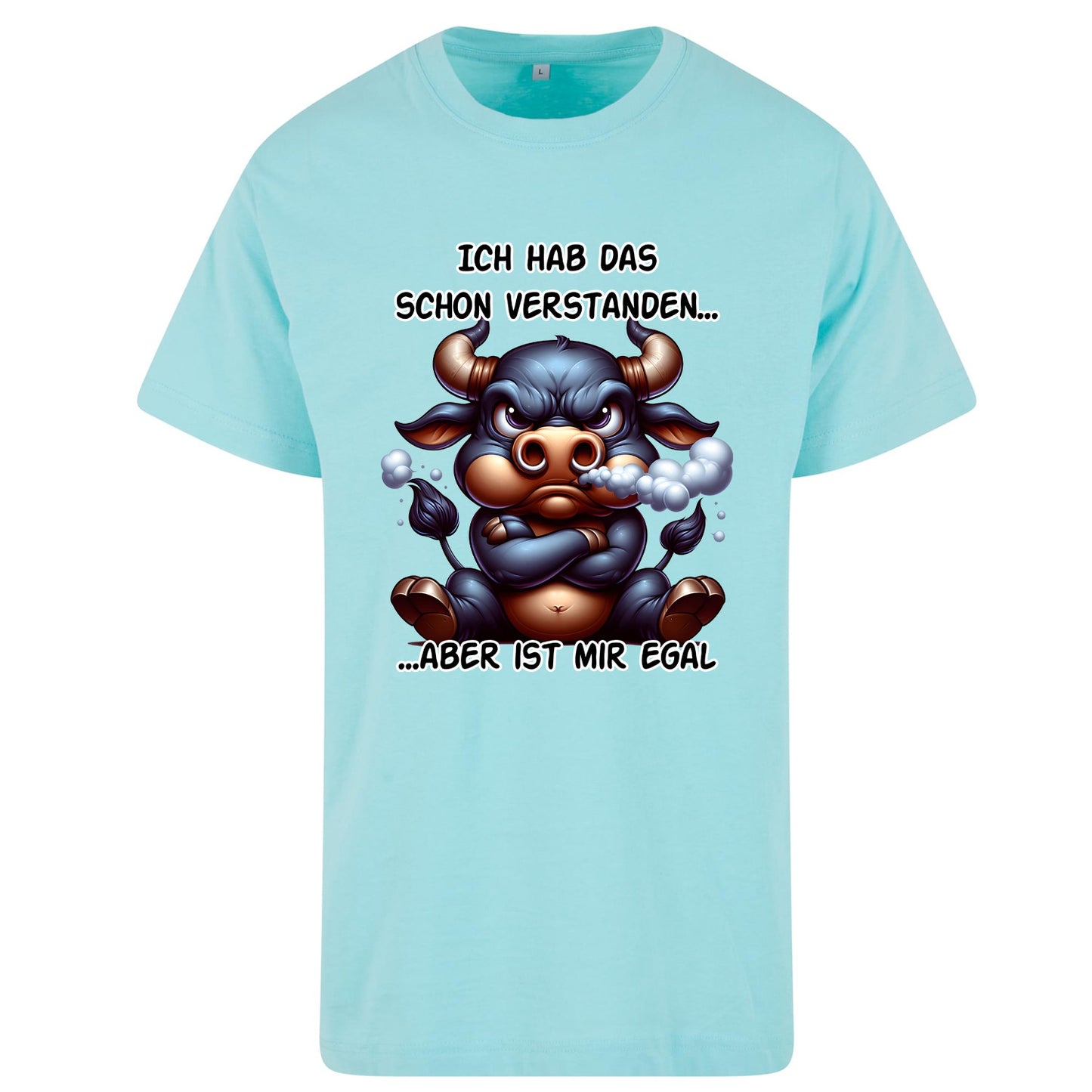 T-Shirt Shirt - Ich hab das schon verstanden... Stier