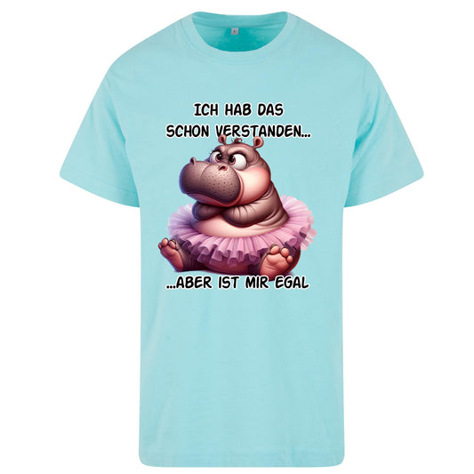 T-Shirt Shirt - Ich hab das schon verstanden... Nilpferd