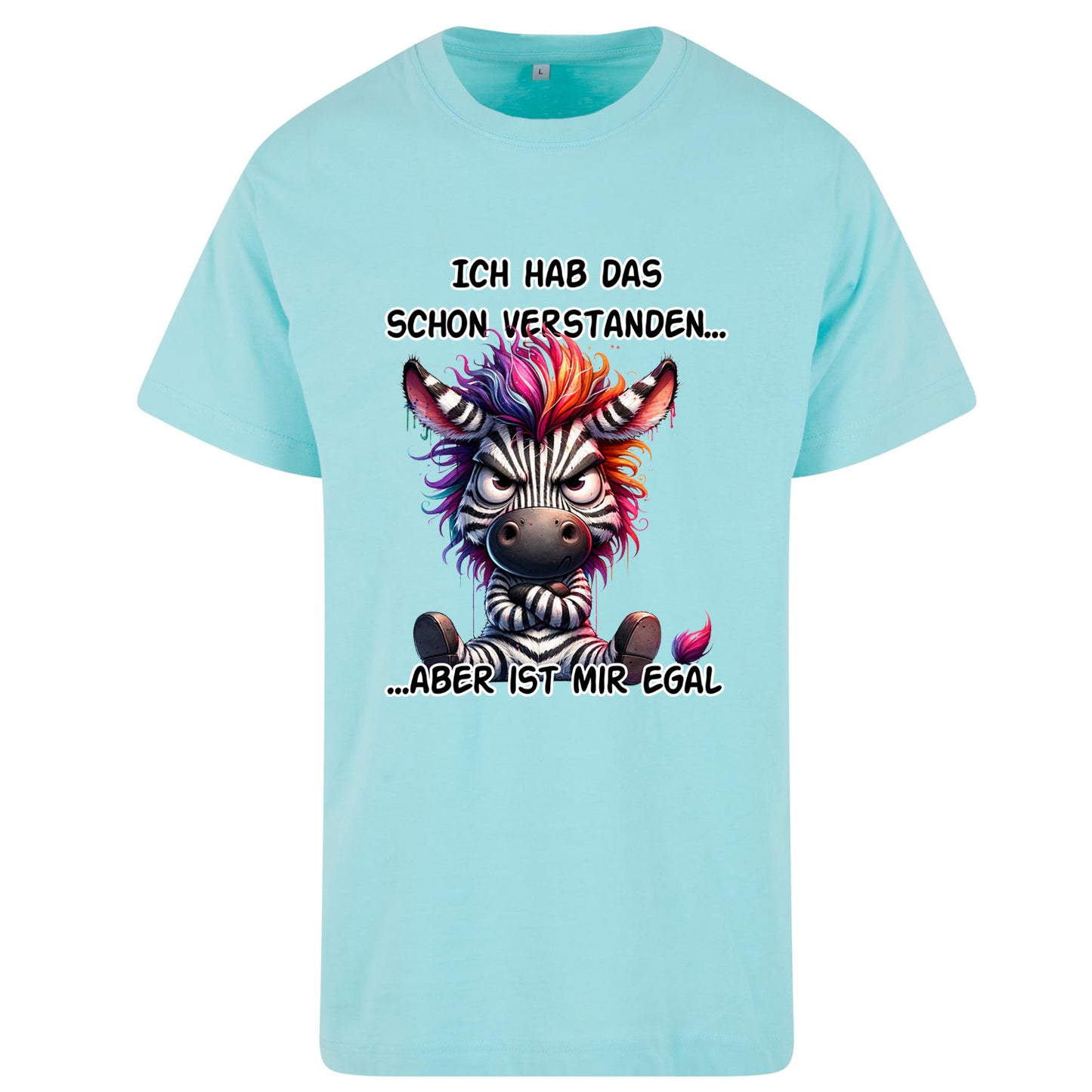 T-Shirt Shirt - Ich hab das schon verstanden... Zebra