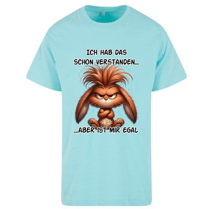 T-Shirt Shirt - Ich hab das schon verstanden... Hase
