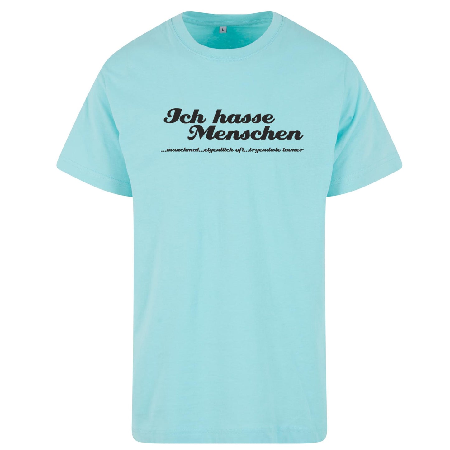 T-Shirt - Monatsangebot November - Ich ***  Menschen ......