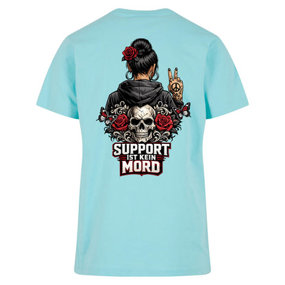T-Shirt - Support ist kein Mord - Woman