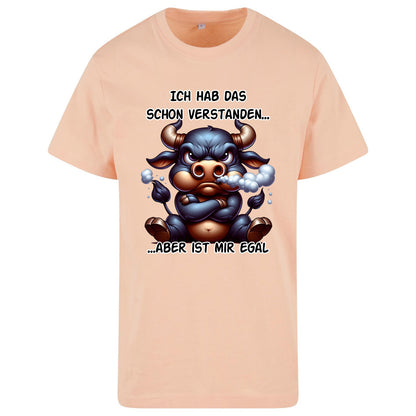 T-Shirt Shirt - Ich hab das schon verstanden... Stier