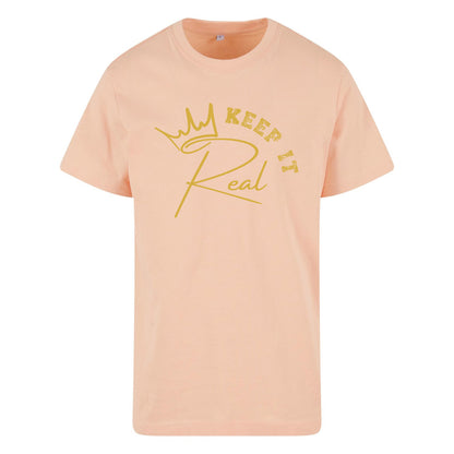 T-Shirt Shirt - Keep It Real
