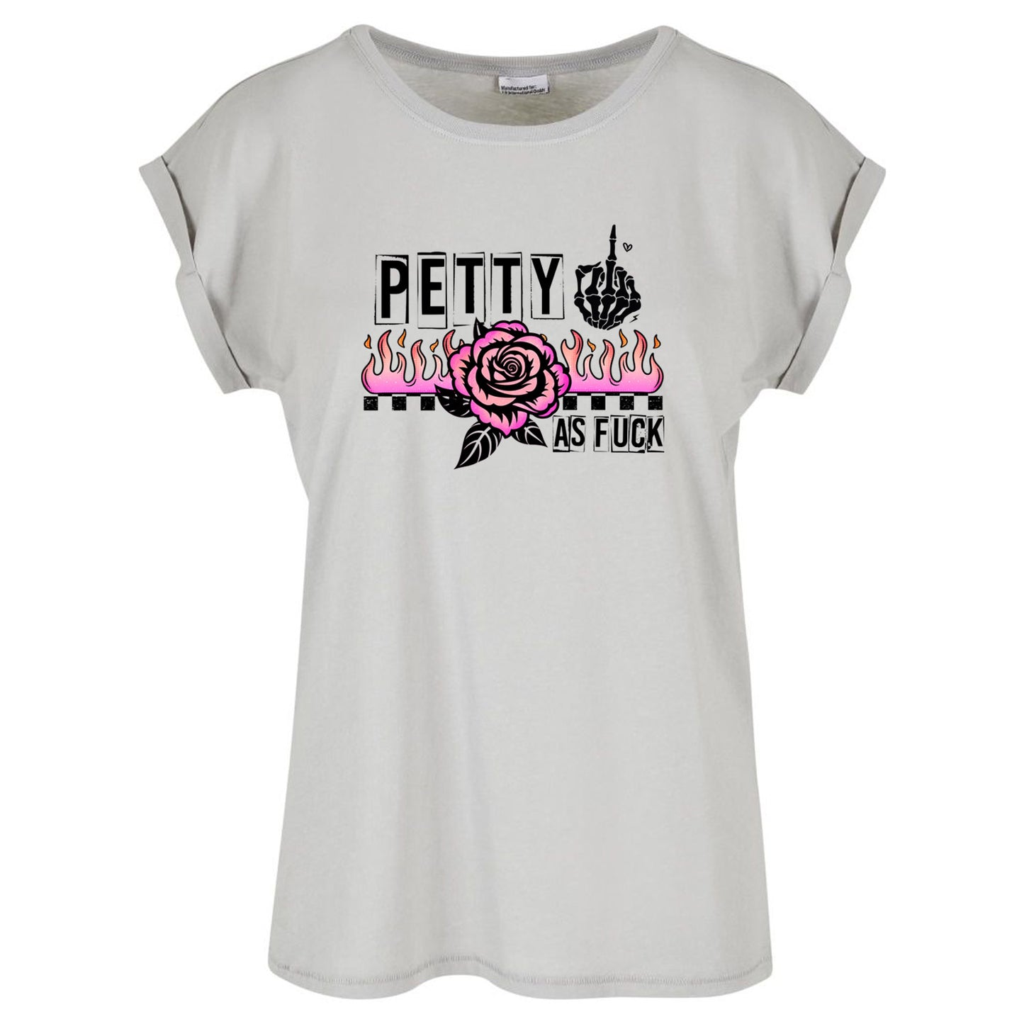 Ladies Extended Shoulder T-Shirt - Petty as Fuck