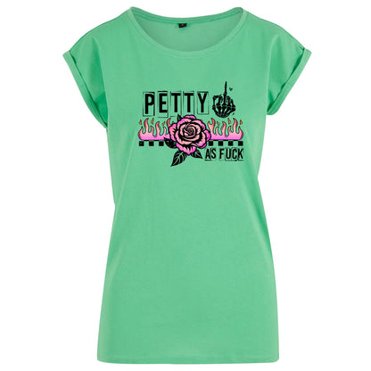 Ladies Extended Shoulder T-Shirt - Petty as Fuck