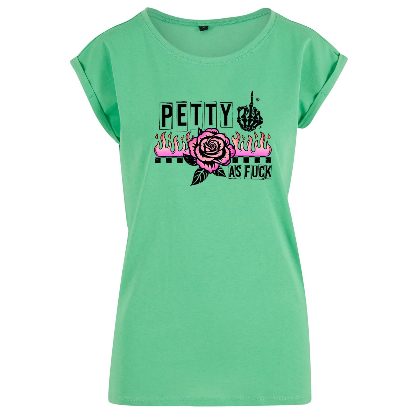 Ladies Extended Shoulder T-Shirt - Petty as Fuck
