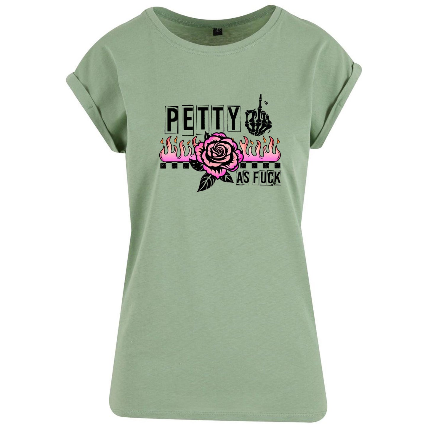 Ladies Extended Shoulder T-Shirt - Petty as Fuck