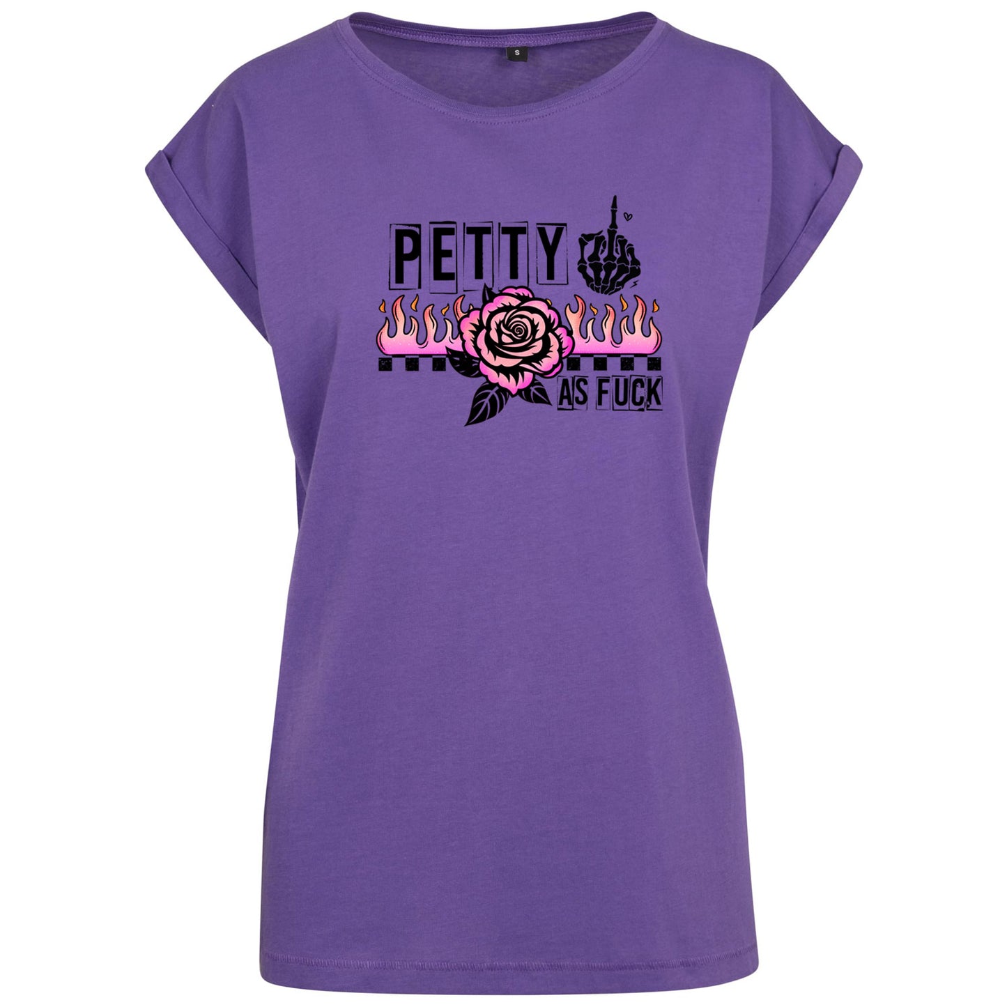 Ladies Extended Shoulder T-Shirt - Petty as Fuck