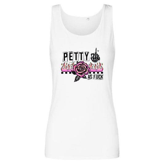 Top / Tanktop - Petty as Fuck