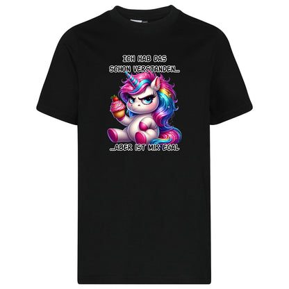 Kids T-Shirt -  Ich hab das schon verstanden... Einhorn