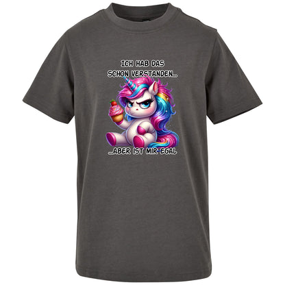 Kids T-Shirt -  Ich hab das schon verstanden... Einhorn