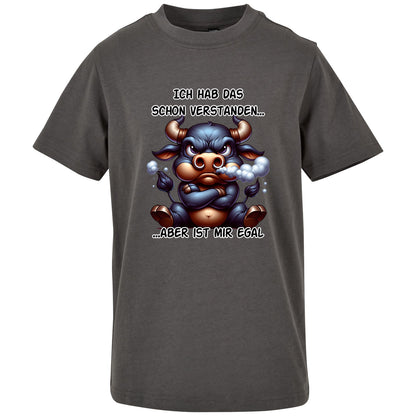 Kids T-Shirt -  Ich hab das schon verstanden... Stier