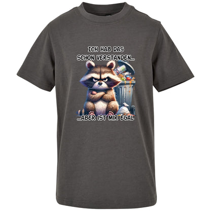 Kids T-Shirt -  Ich hab das schon verstanden... Waschbär