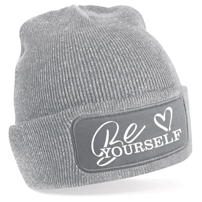 Beanie Mütze - Be Yourself