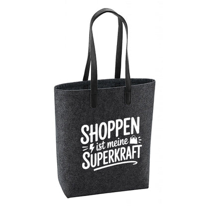 Filz Tasche - Shoppen ist meine Superkraft