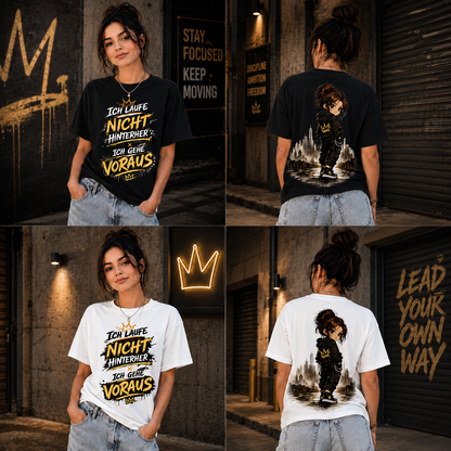 Statement T-Shirt Statement Shirt „Ich gehe voraus“ | Frontprint & Backprint | Unisex
