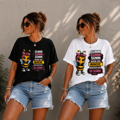 Statement Biene Dumm T-Shirt Shirt Frontprint & Backprint | Unisex