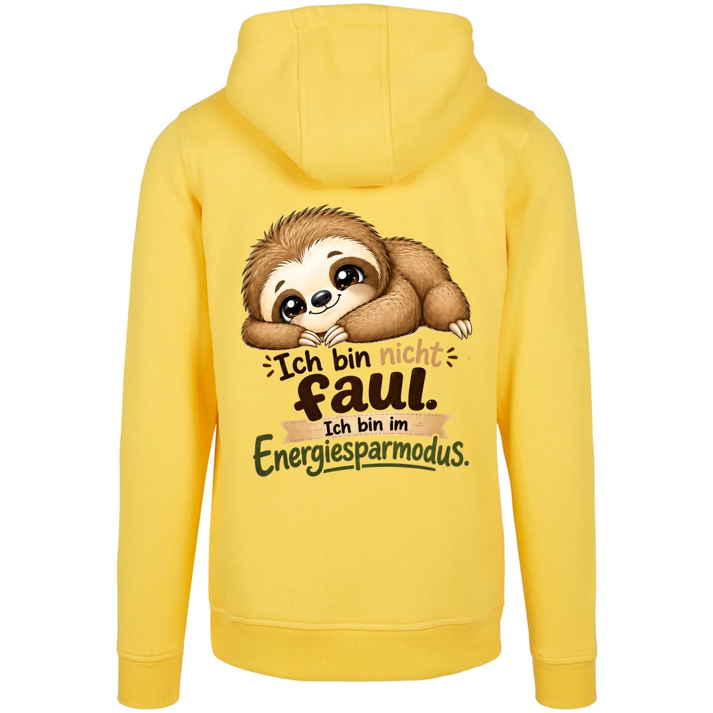 Statement Hoodie Faultier "Ich bin nicht faul... " Hoodie Backprint | Unisex