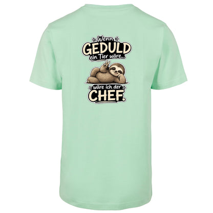 Statement T-Shirt Shirt Geduld Chef Faultier Frontprint & Backprint | Unisex