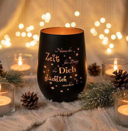 Windlicht Trinkglas - Nimm dir Zeit für Dinge die Dich glücklich machen