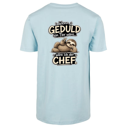 Statement T-Shirt Shirt Geduld Chef Faultier Frontprint & Backprint | Unisex