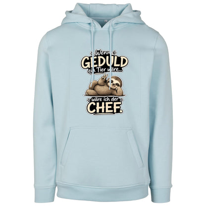 Statement Hoodie Geduld Chef Faultier Frontprint & Backprint | Unisex