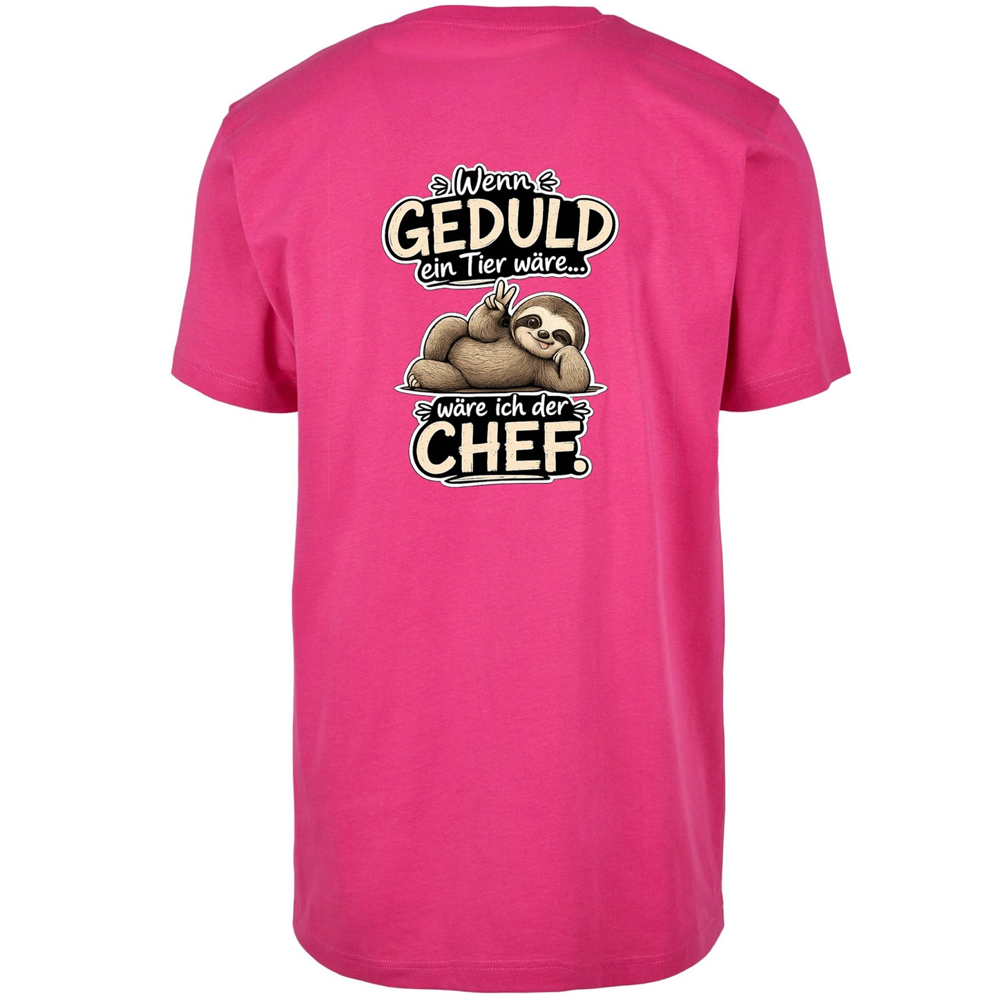 Statement T-Shirt Shirt Geduld Chef Faultier Frontprint & Backprint | Unisex