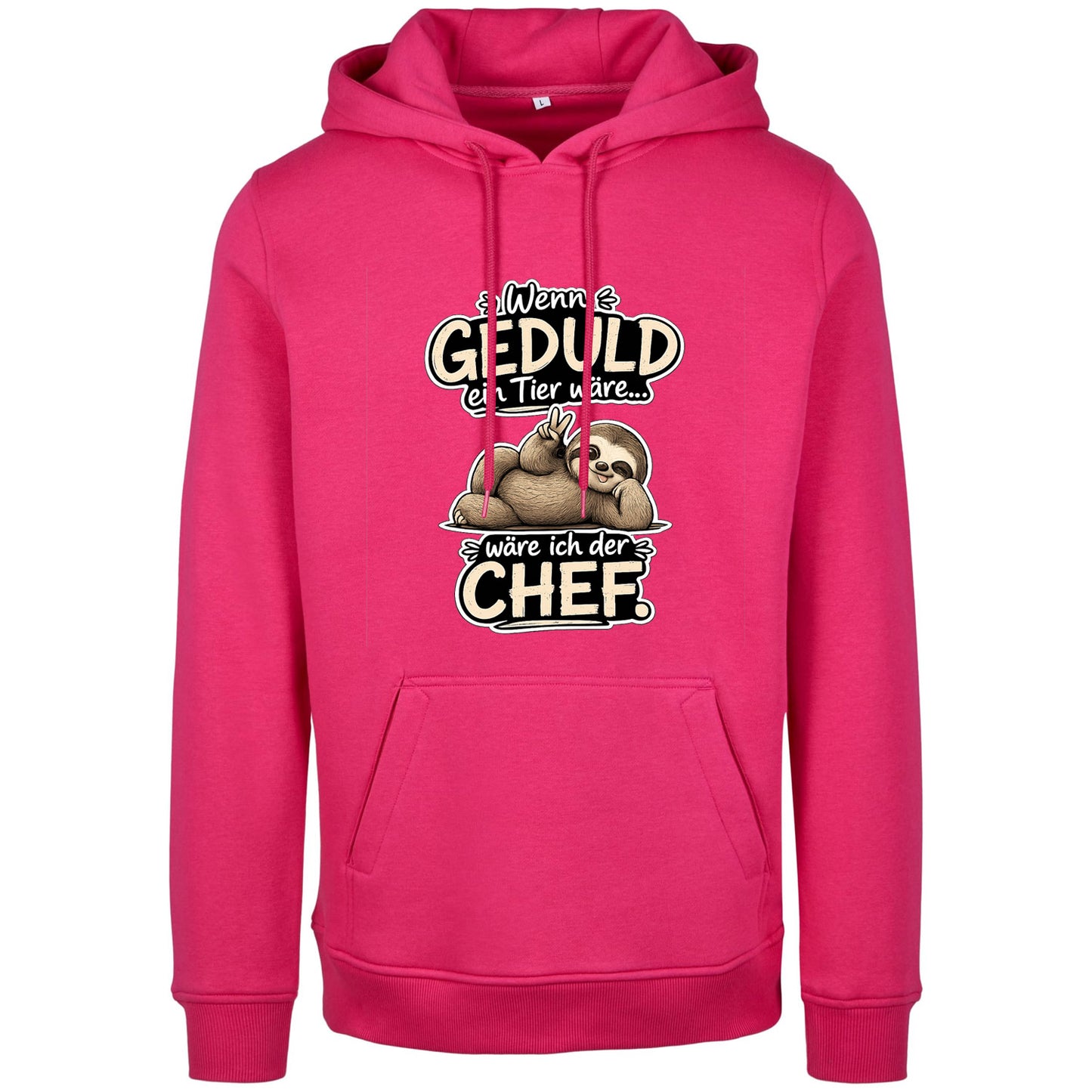 Statement Hoodie Geduld Chef Faultier Frontprint & Backprint | Unisex