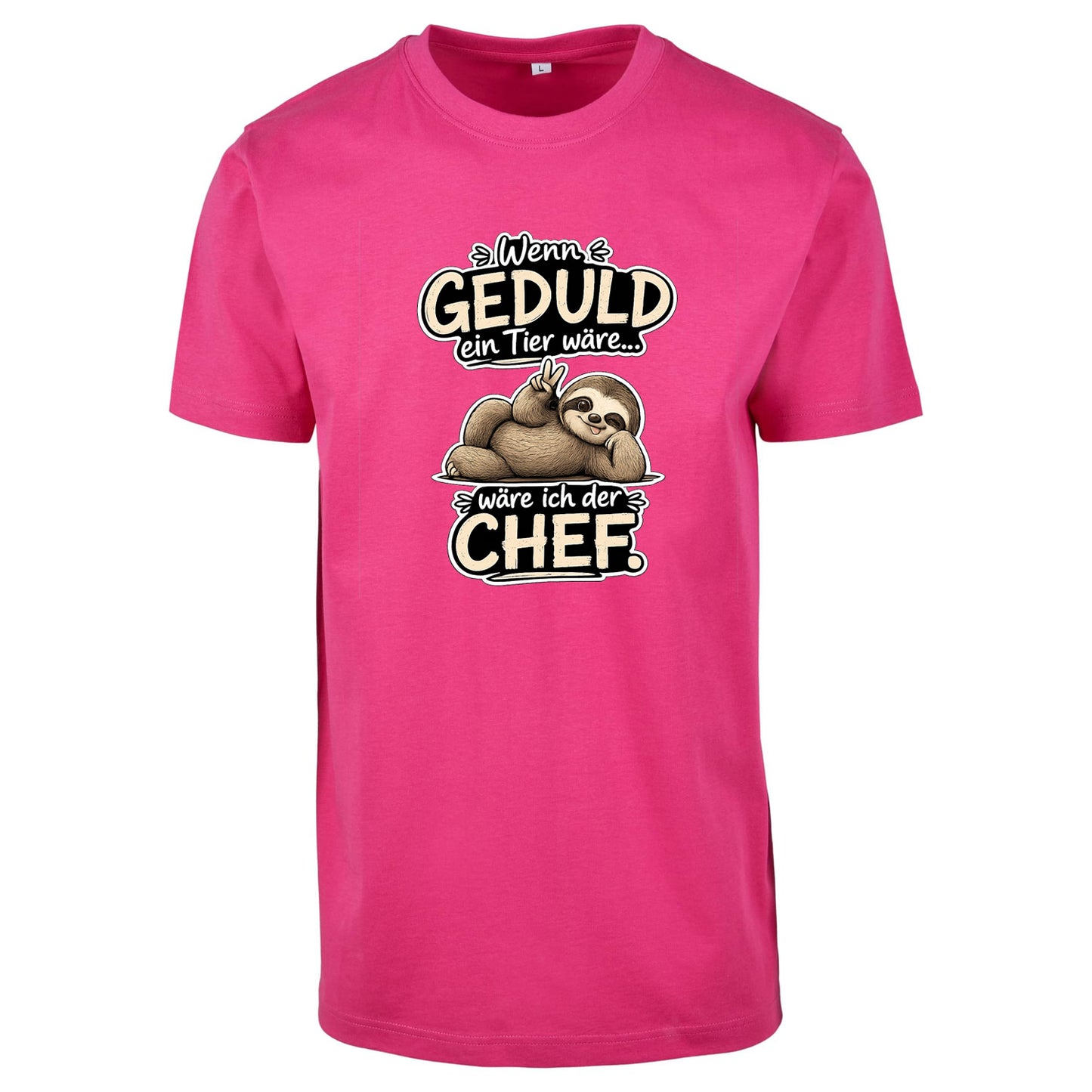 Statement T-Shirt Shirt Geduld Chef Faultier Frontprint & Backprint | Unisex