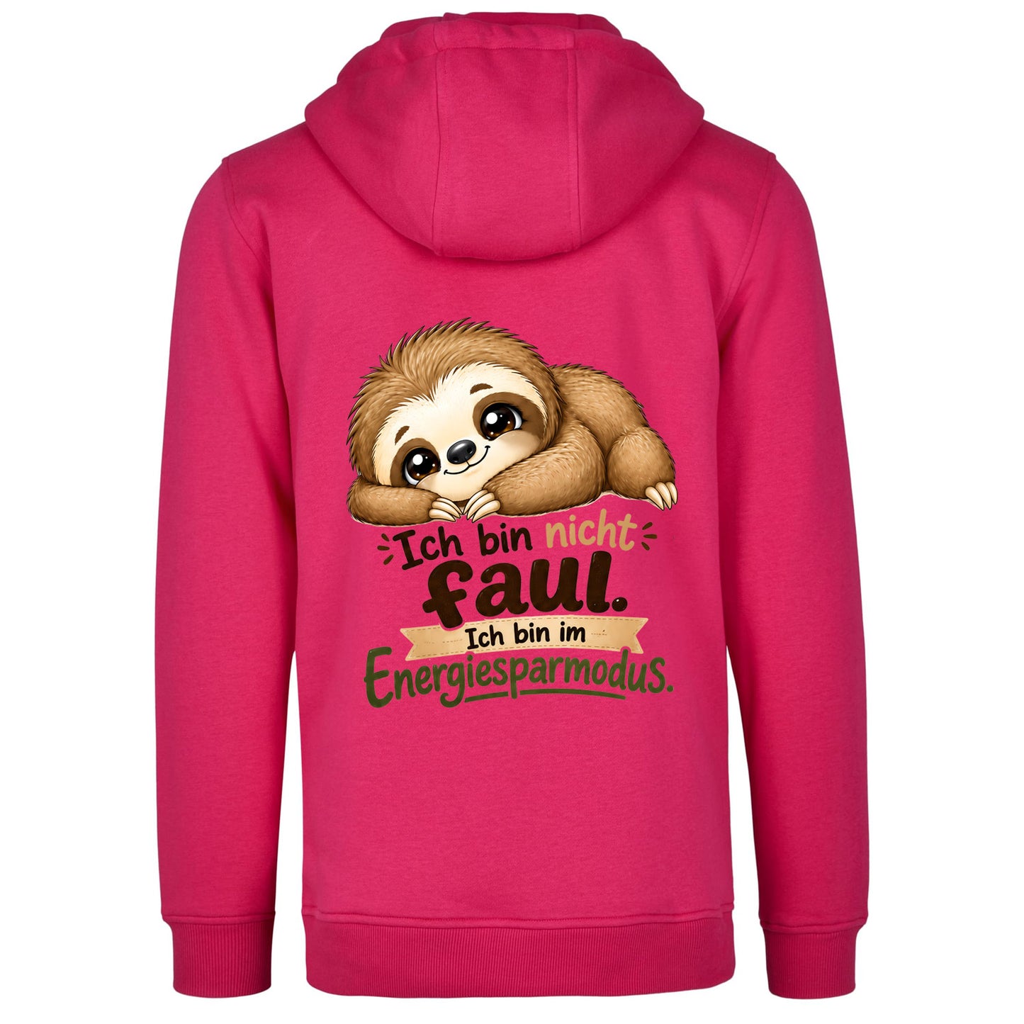 Statement Hoodie Faultier "Ich bin nicht faul... " Hoodie Backprint | Unisex