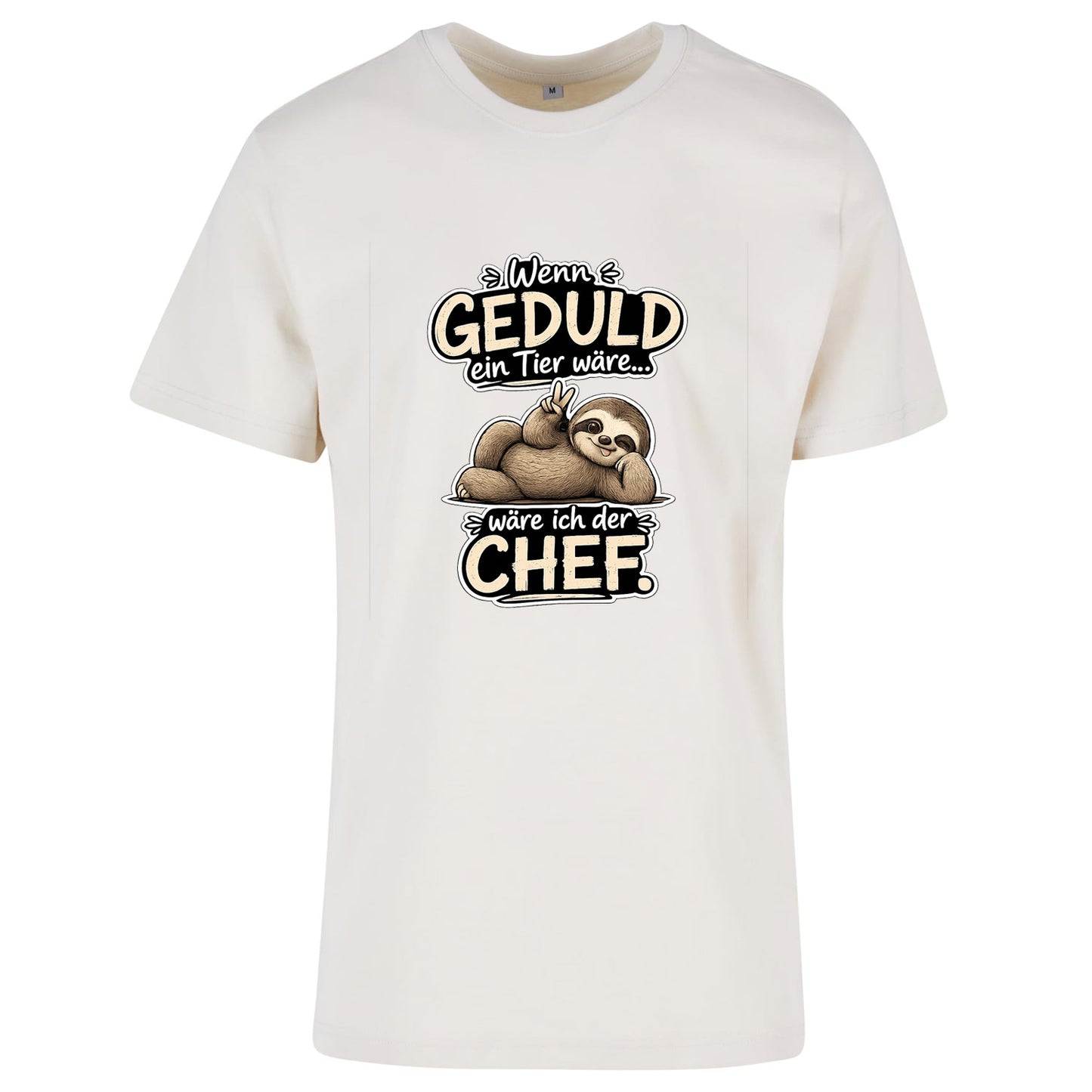 Statement T-Shirt Shirt Geduld Chef Faultier Frontprint & Backprint | Unisex