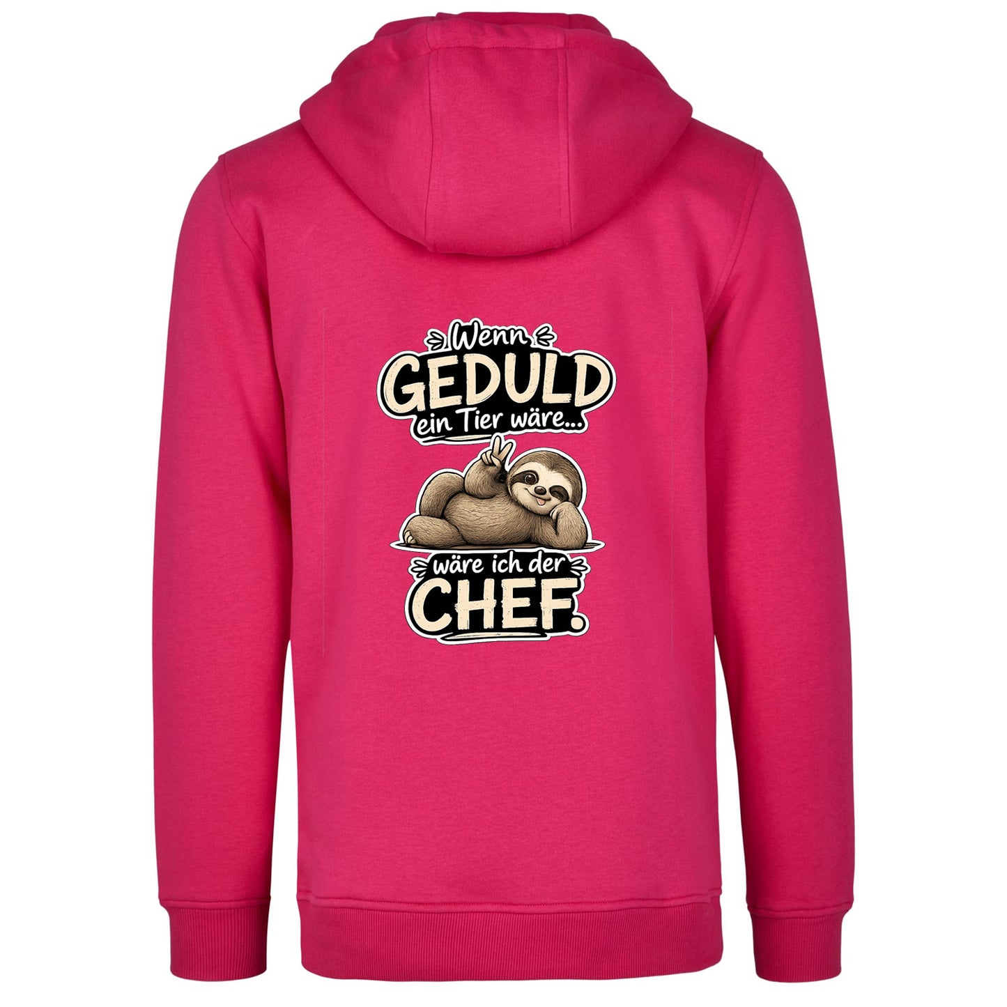 Statement Hoodie Geduld Chef Faultier Frontprint & Backprint | Unisex