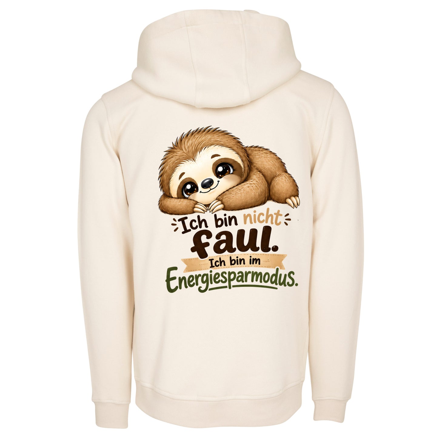 Statement Hoodie Faultier "Ich bin nicht faul... " Hoodie Backprint | Unisex
