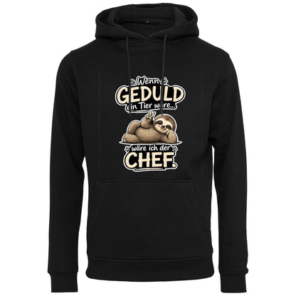 Statement Hoodie Geduld Chef Faultier Frontprint & Backprint | Unisex