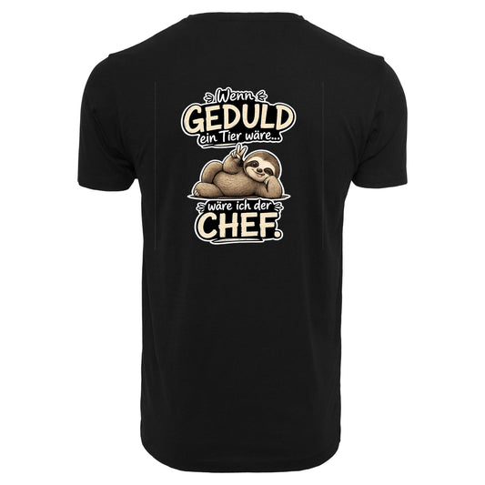 Statement T-Shirt Shirt Geduld Chef Faultier Frontprint & Backprint | Unisex
