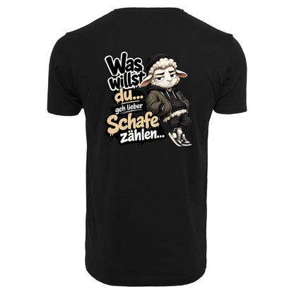 Statement Schaf Was willst du..   T-Shirt Shirt Frontprint & Backprint | Unisex