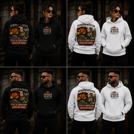 Statement Geboren im Osten... Hoodie  Frontprint & Backprint | Unisex