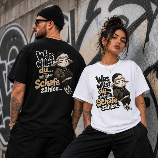 Statement Schaf Was willst du..   T-Shirt Shirt Frontprint & Backprint | Unisex
